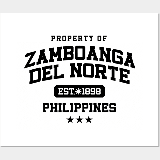 Zamboanga del Norte - Property of the Philippines Shirt Wall Art by pinoytee